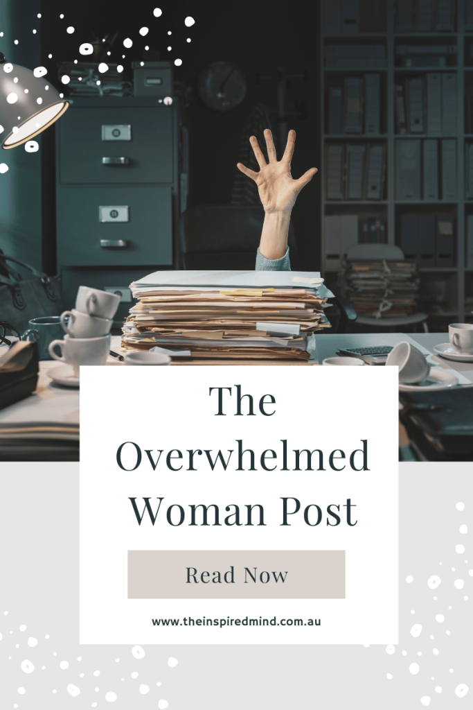 The Overwhelmed Woman